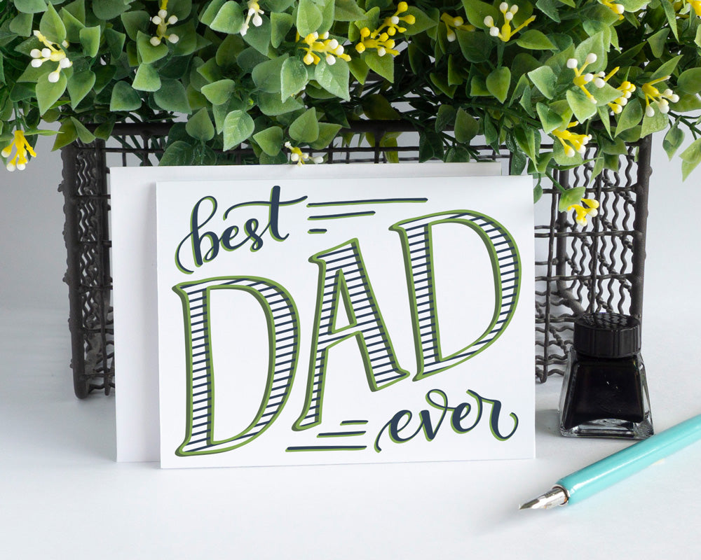 Best Dad Ever Greeting Card