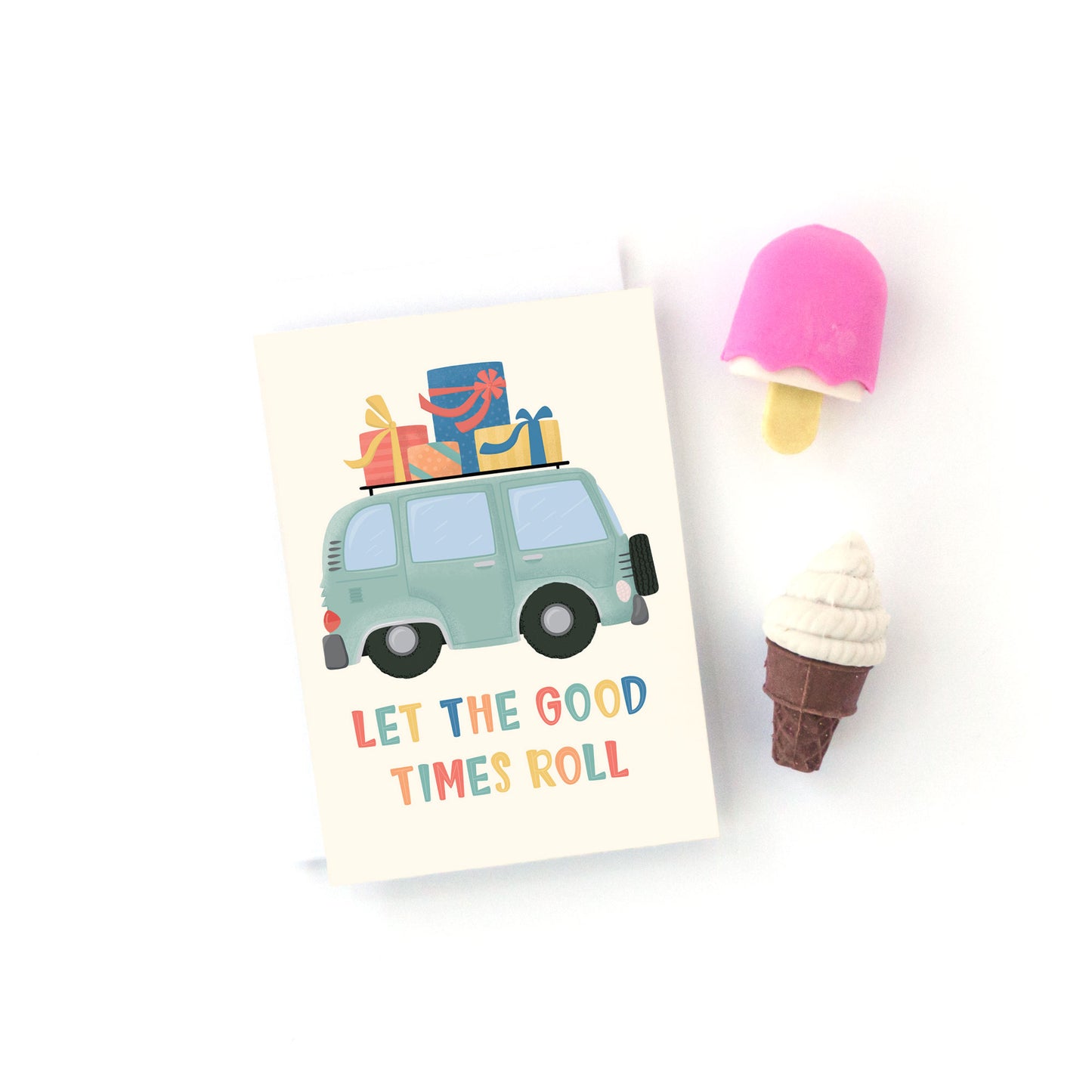 Let the Good Times Roll Mini Birthday Card