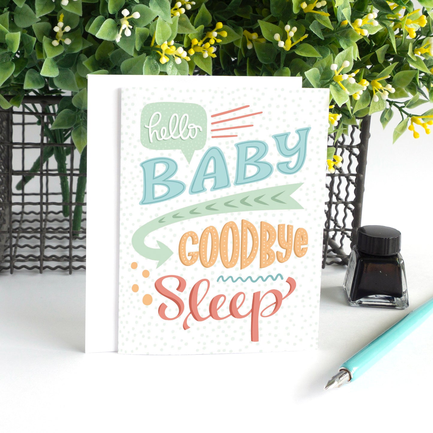 Hello Baby, Goodbye Sleep New Baby Card