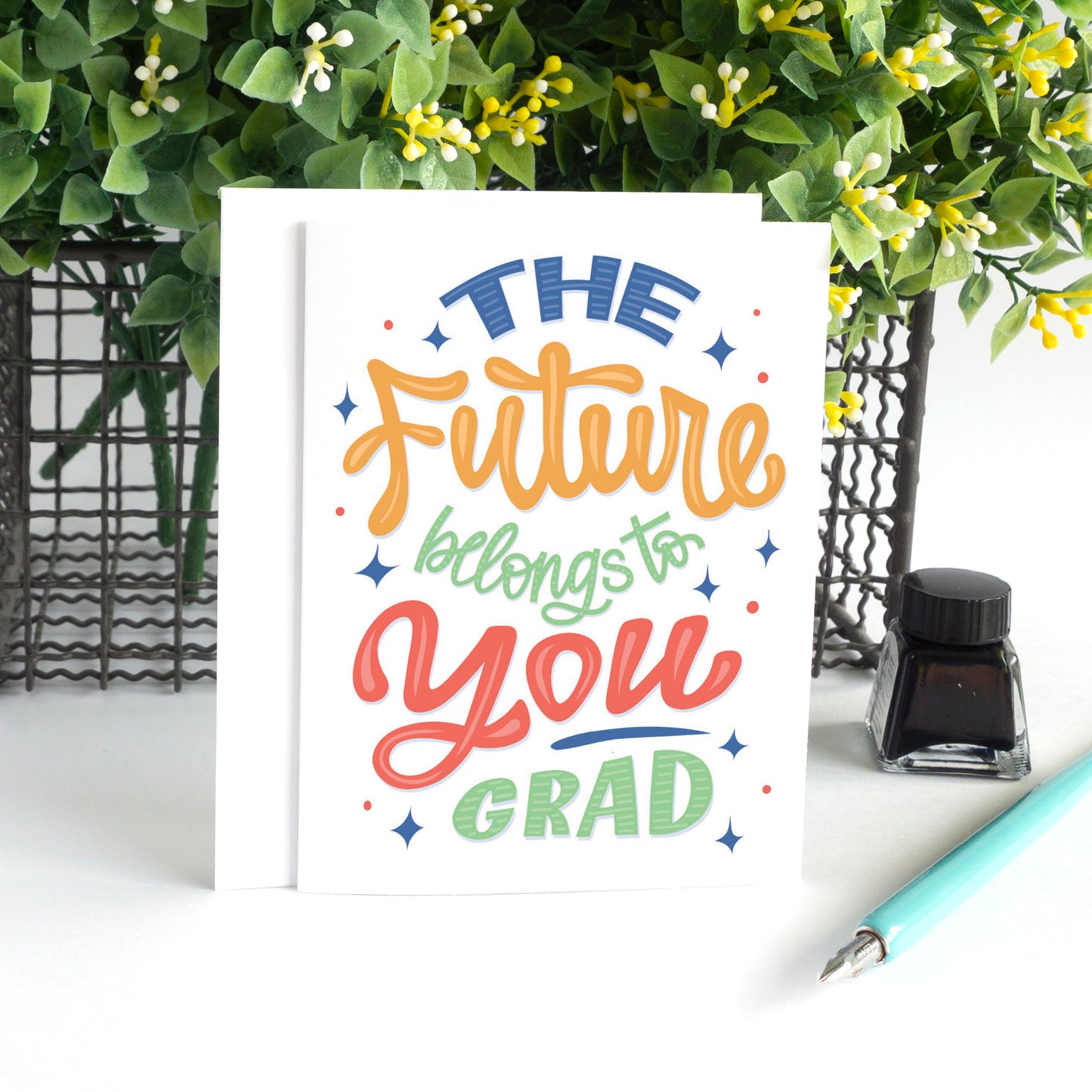 The Future Belongs to You Graduation Card