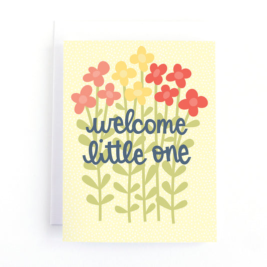 Floral new baby card with the text welcome little one.