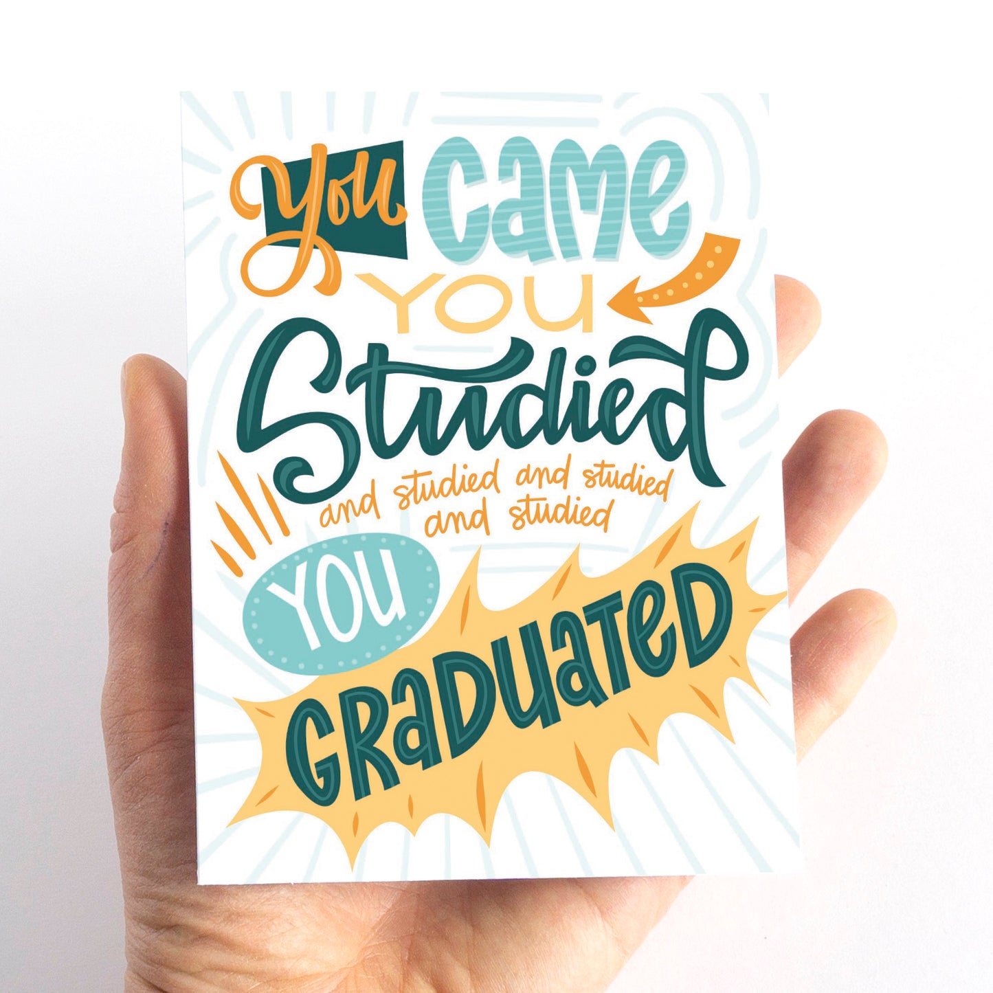 You Graduated Funny New Grad Card