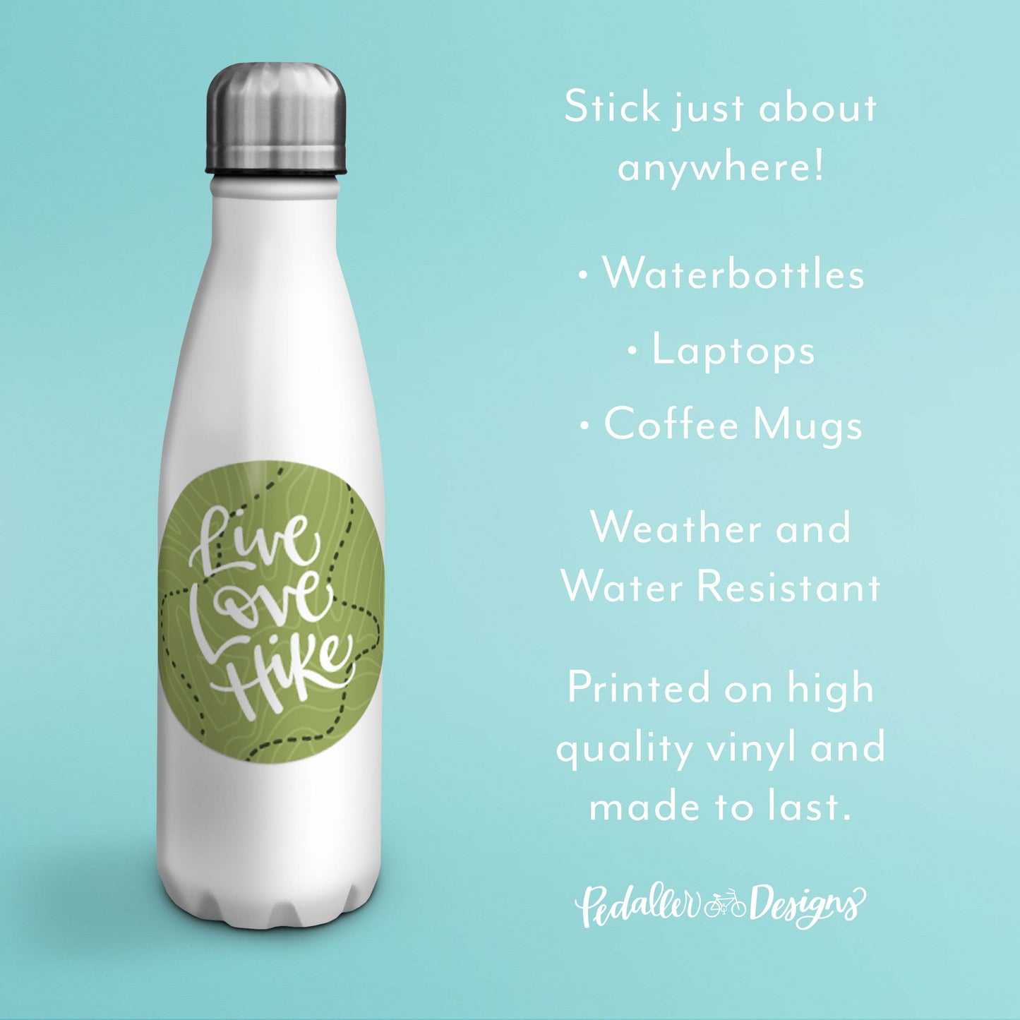 Live, Love Hike Vinyl Sticker