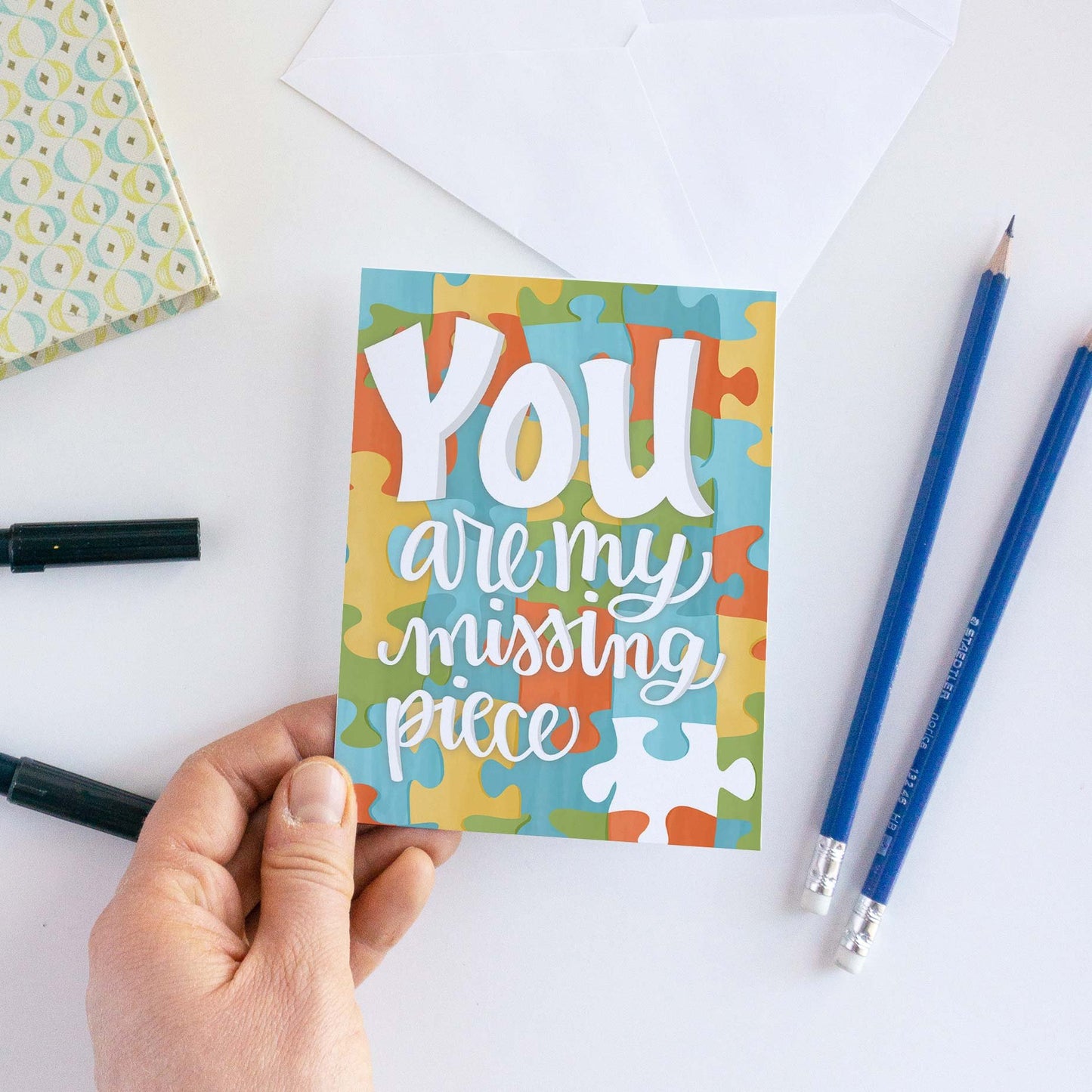 You are my missing piece Love Card