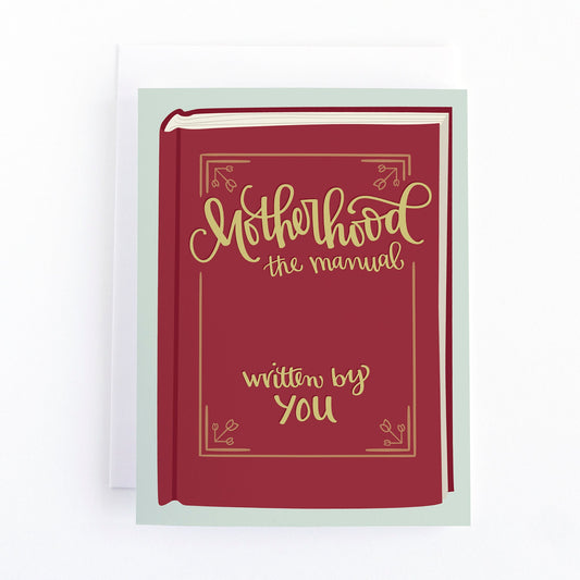Motherhood: the manual Mother's Day Card