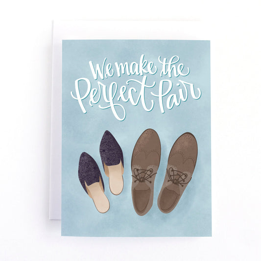 We make the Perfect Pair Love Card