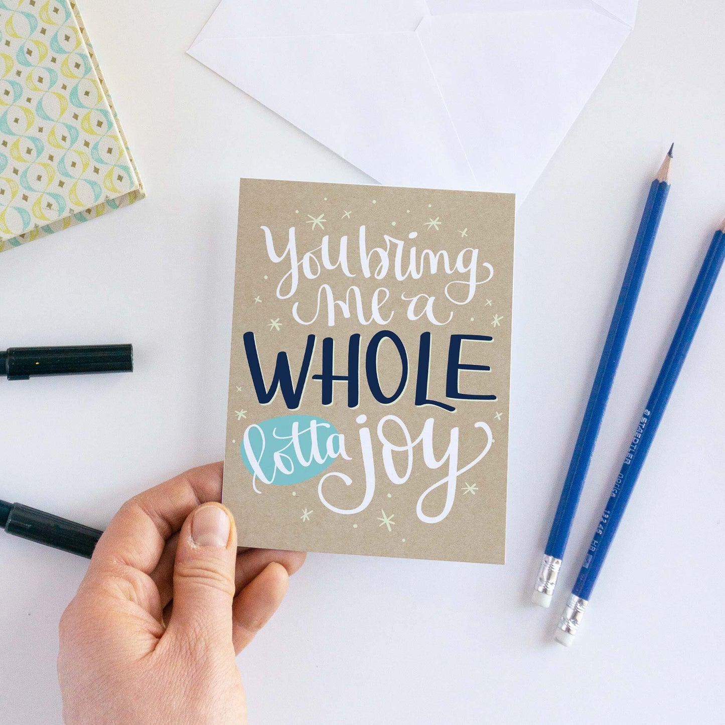You bring me a whole lotta joy!  Love Card