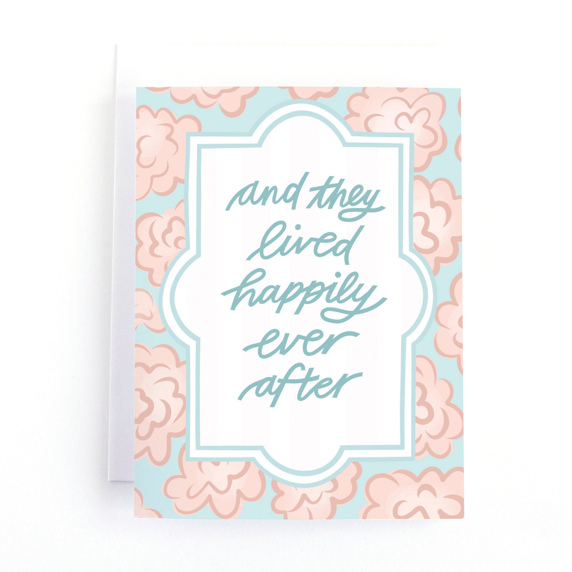 Elegant wedding card with hand-lettered “And They Lived Happily Ever After” and pink blooms. Perfect gift to celebrate love and the happy couple.
