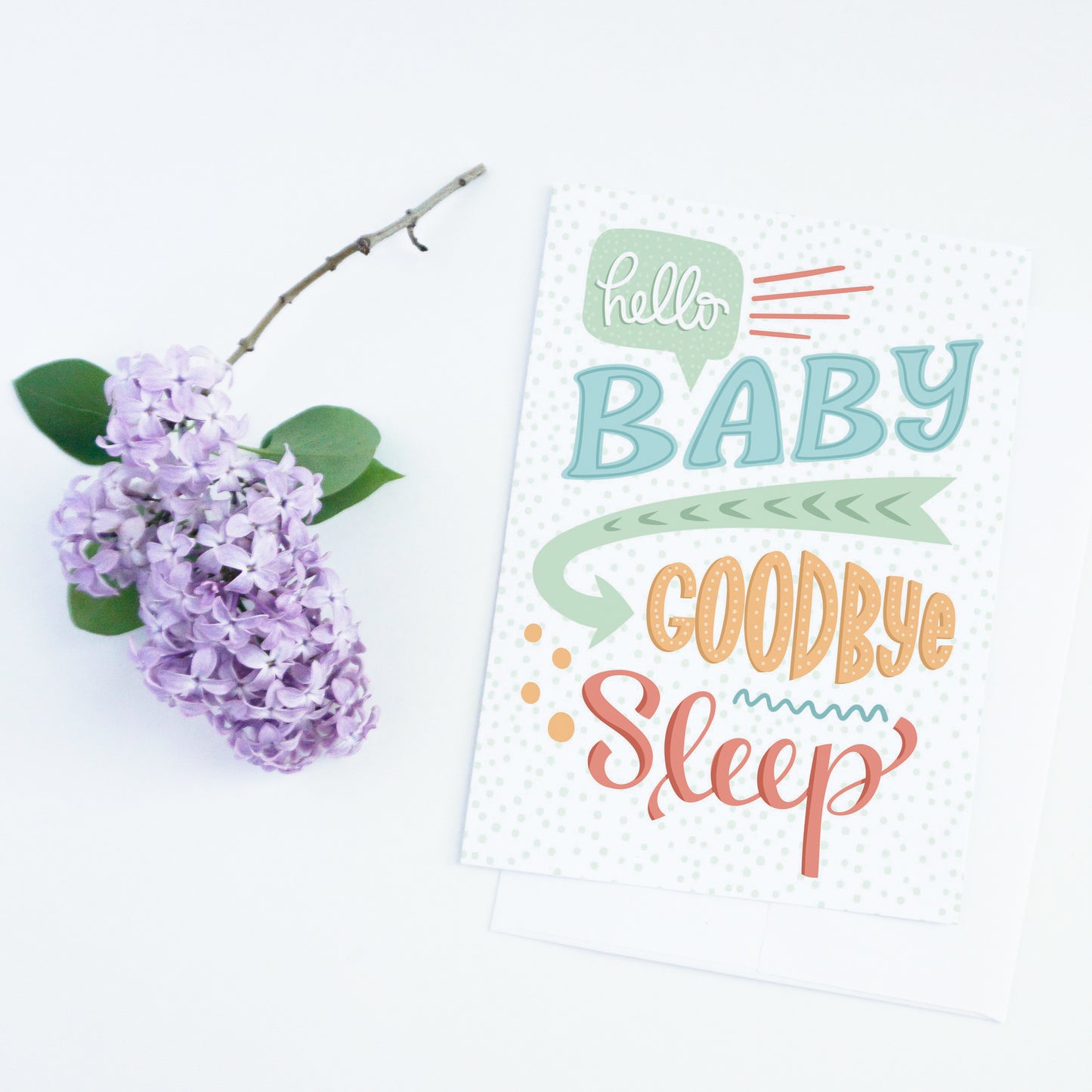 Hello Baby, Goodbye Sleep New Baby Card