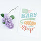Hello Baby, Goodbye Sleep New Baby Card