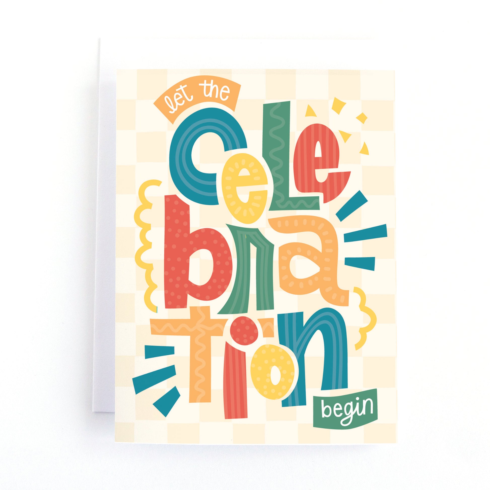 A square greeting card with a colorful retro typographic design that reads 'let the celebration begin' on a cream checkered background.