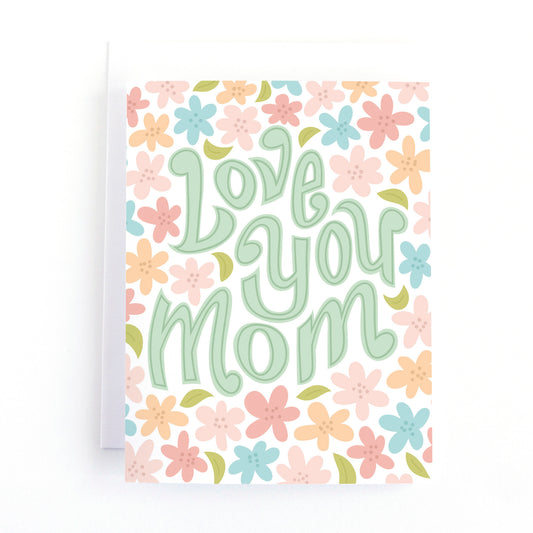 Cute Floral Card for Mom