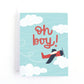 New Baby card for a boy with an airplane flying through the sky and the text Oh Boy!
