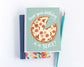 Hope your Birthday is a Slice! Pizza Birthday Card