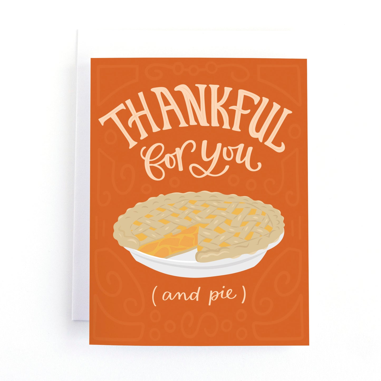 Thankful for You and Pie Card