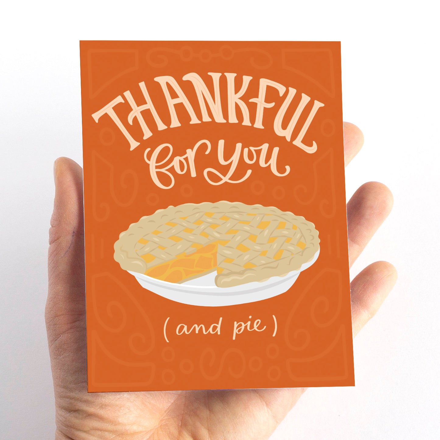 Thankful for You and Pie Card