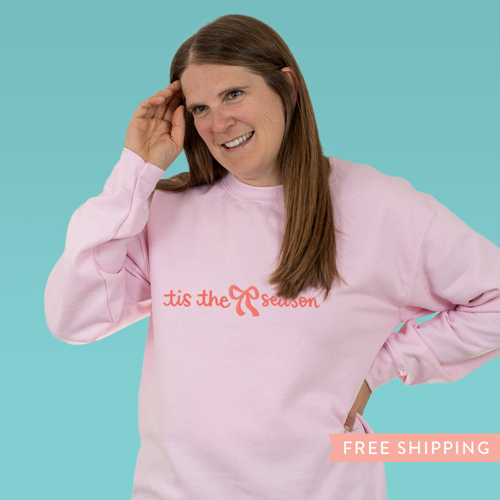 Christmas Bow Sweatshirt "Tis the Season"- Pink