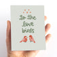 Love Bird Wedding Love Card