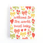 New Baby card for a baby girl featuring colourful bows and tulips surrounding the text, welcome to the world sweet baby.