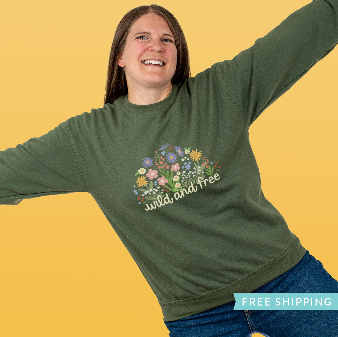 Women's Wild Flower Sweatshirt "Wild and Free" - Military Green