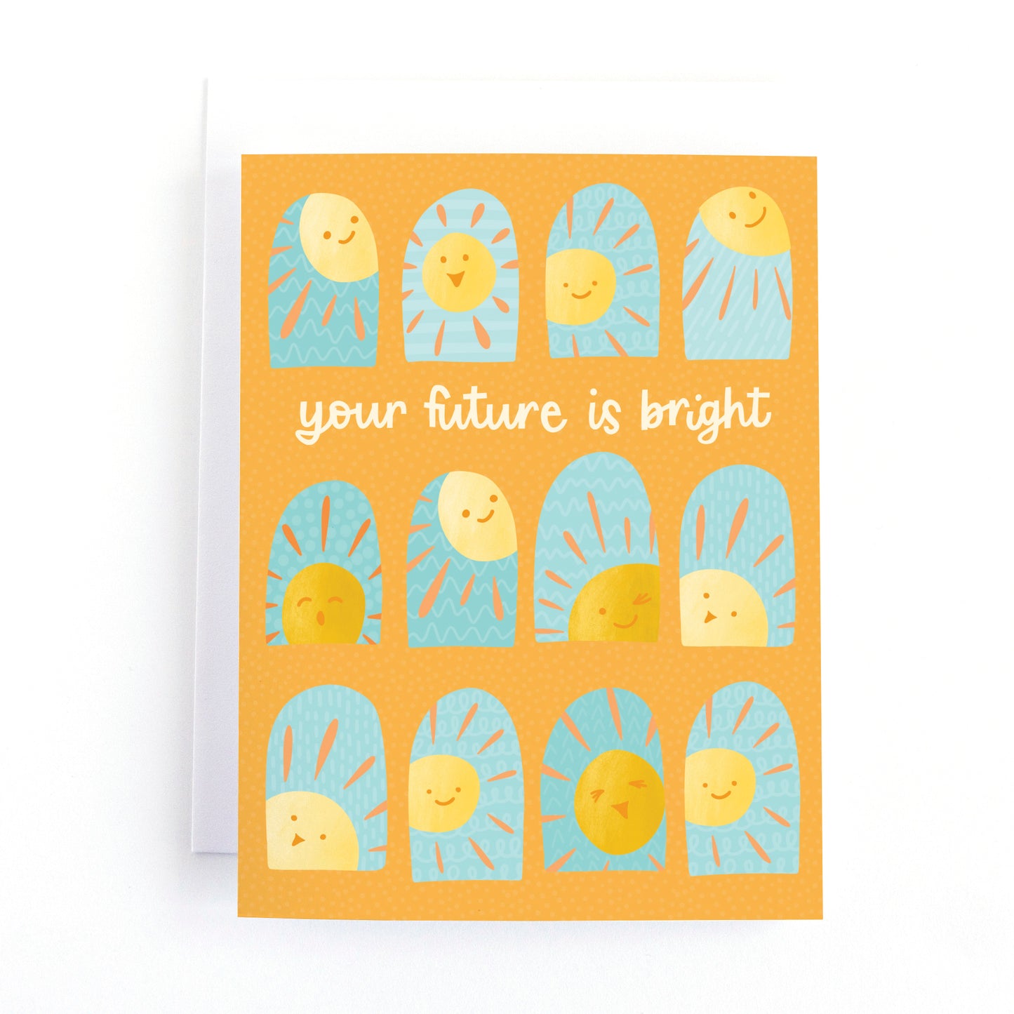Graduation card with smiley suns and “Your Future is Bright.” Perfect gift for high school, college, or university grads to celebrate their accomplishments.
