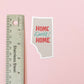 Home Sweet Home Alberta Vinyl Sticker