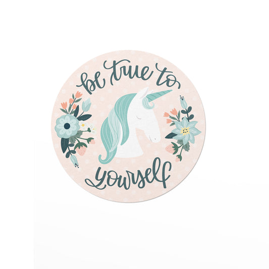 vinyl sticker with a unicorn surrounded by flowers and the text be true to yourself on a pink background.