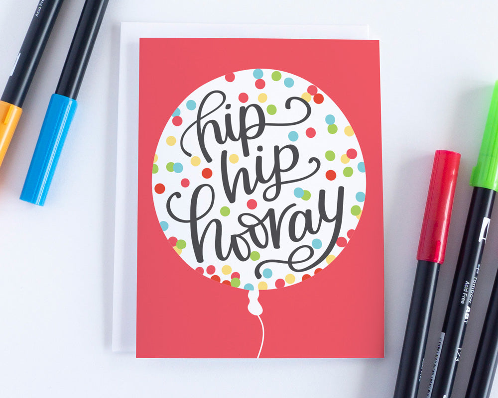 Hip, Hip, Hooray Birthday Card
