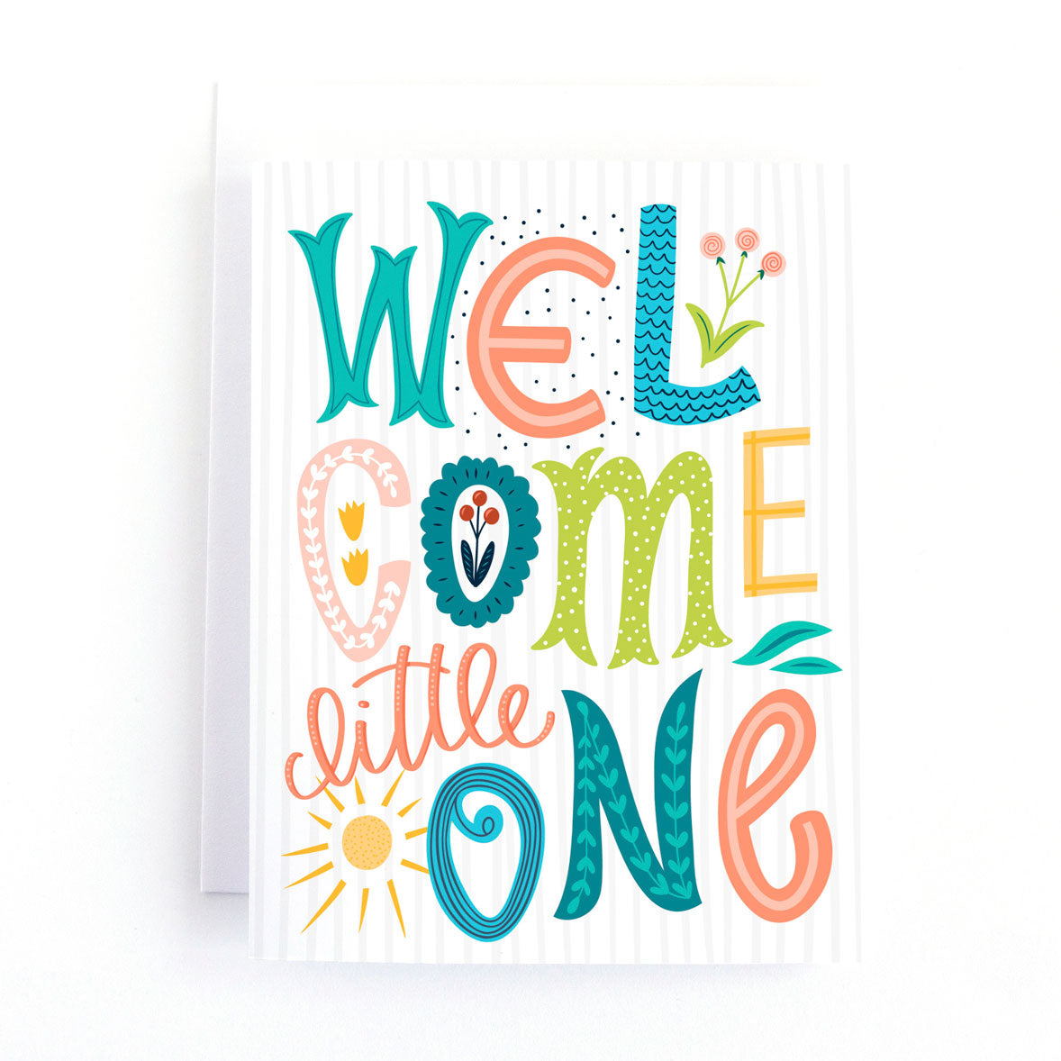 Baby Shower Card with multi coloured lettering in a variety of colours and styles featuring the greeting Welcome Little One