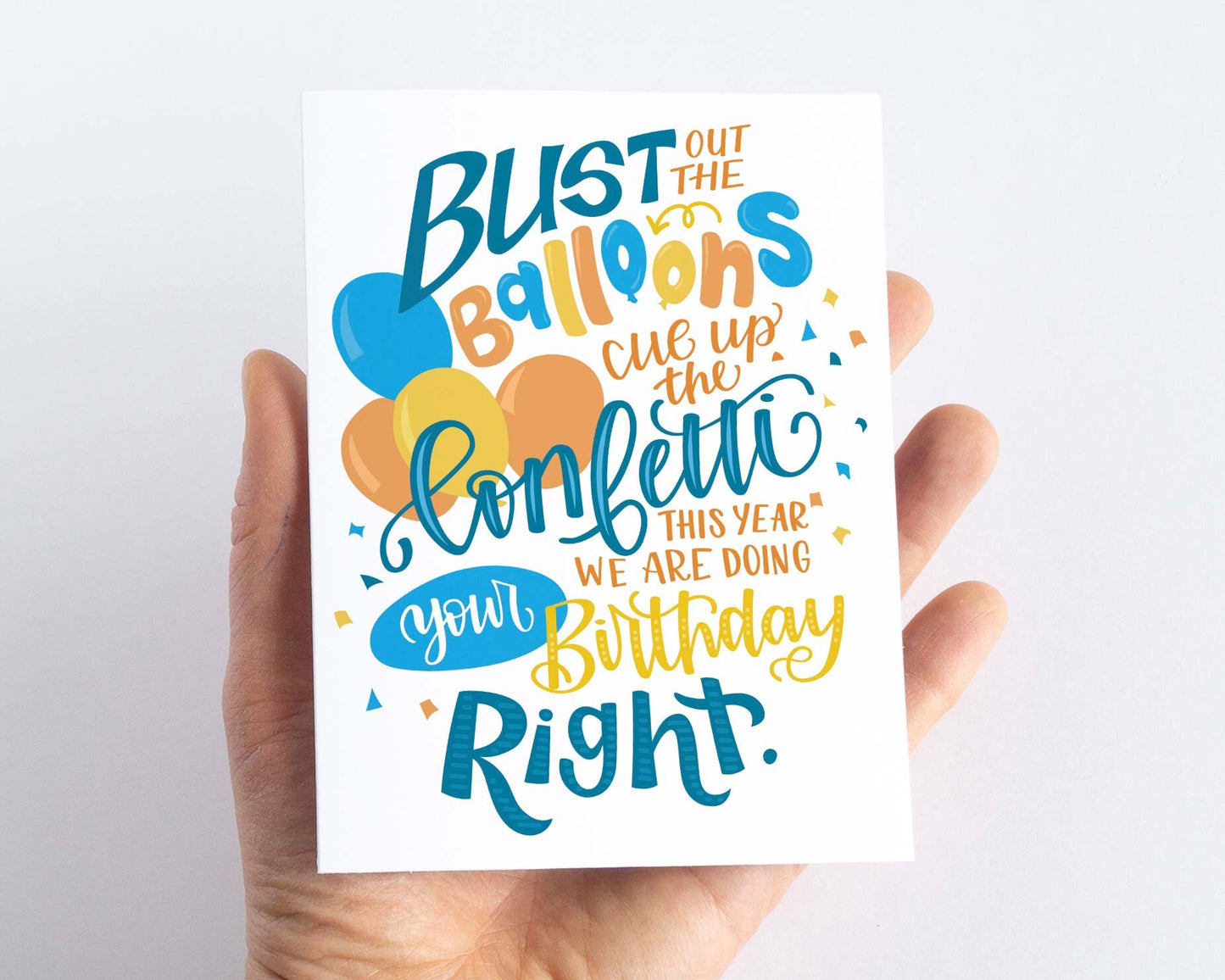 Bust out the Balloons Birthday Card