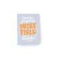 mini graduation card with the hand lettered text, You and going to do Incredible things! in white and orange on a grey background.