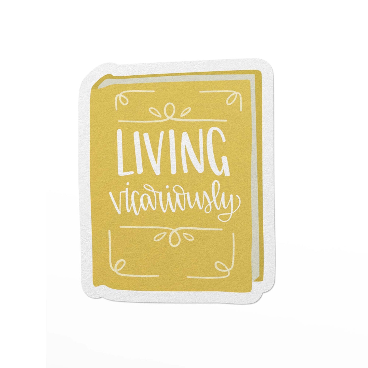 Living Vicariously Book Lover Vinyl Sticker