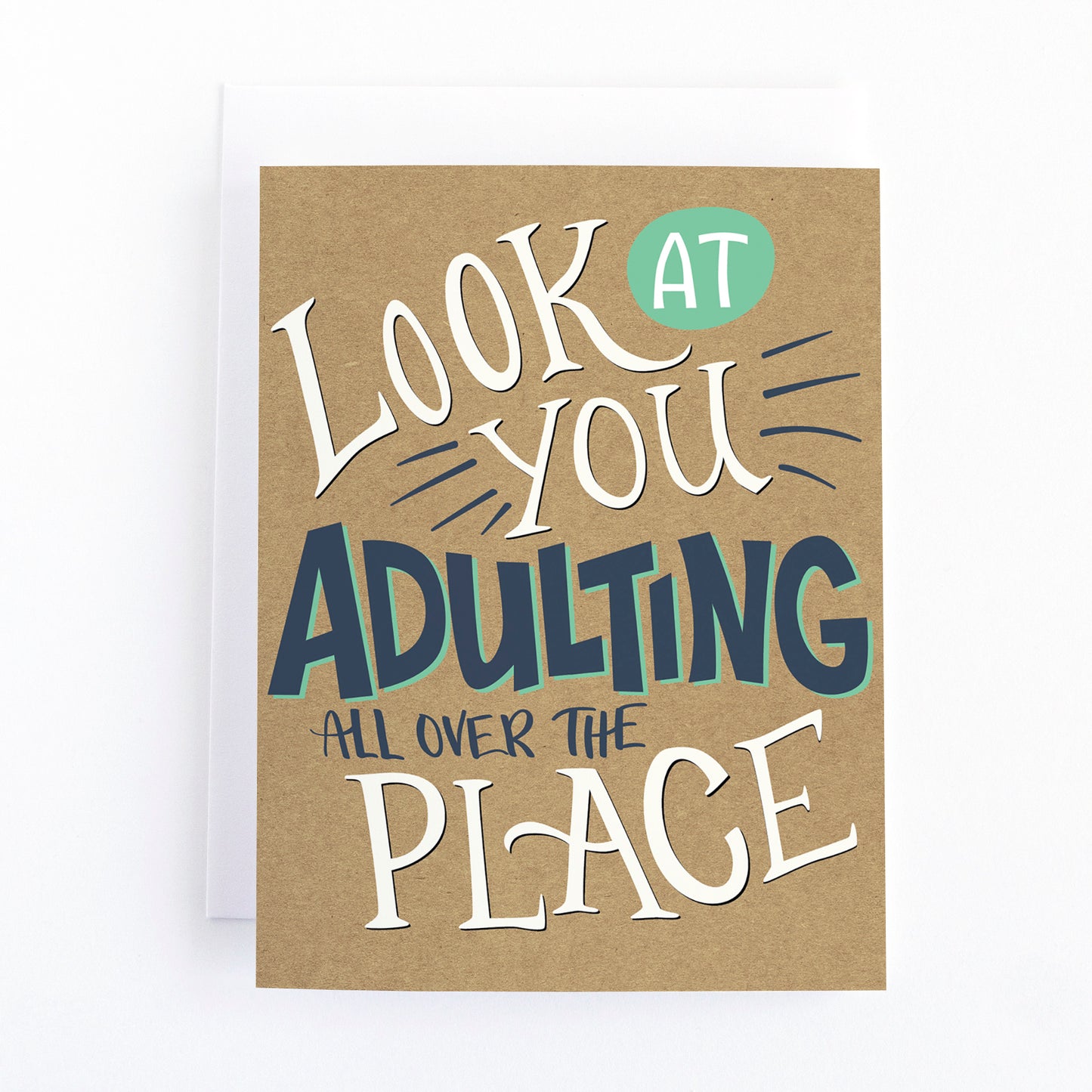 funny birthday card with the text, look at you adulting all over the place