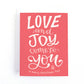 Love and Joy come to You... Christmas Card