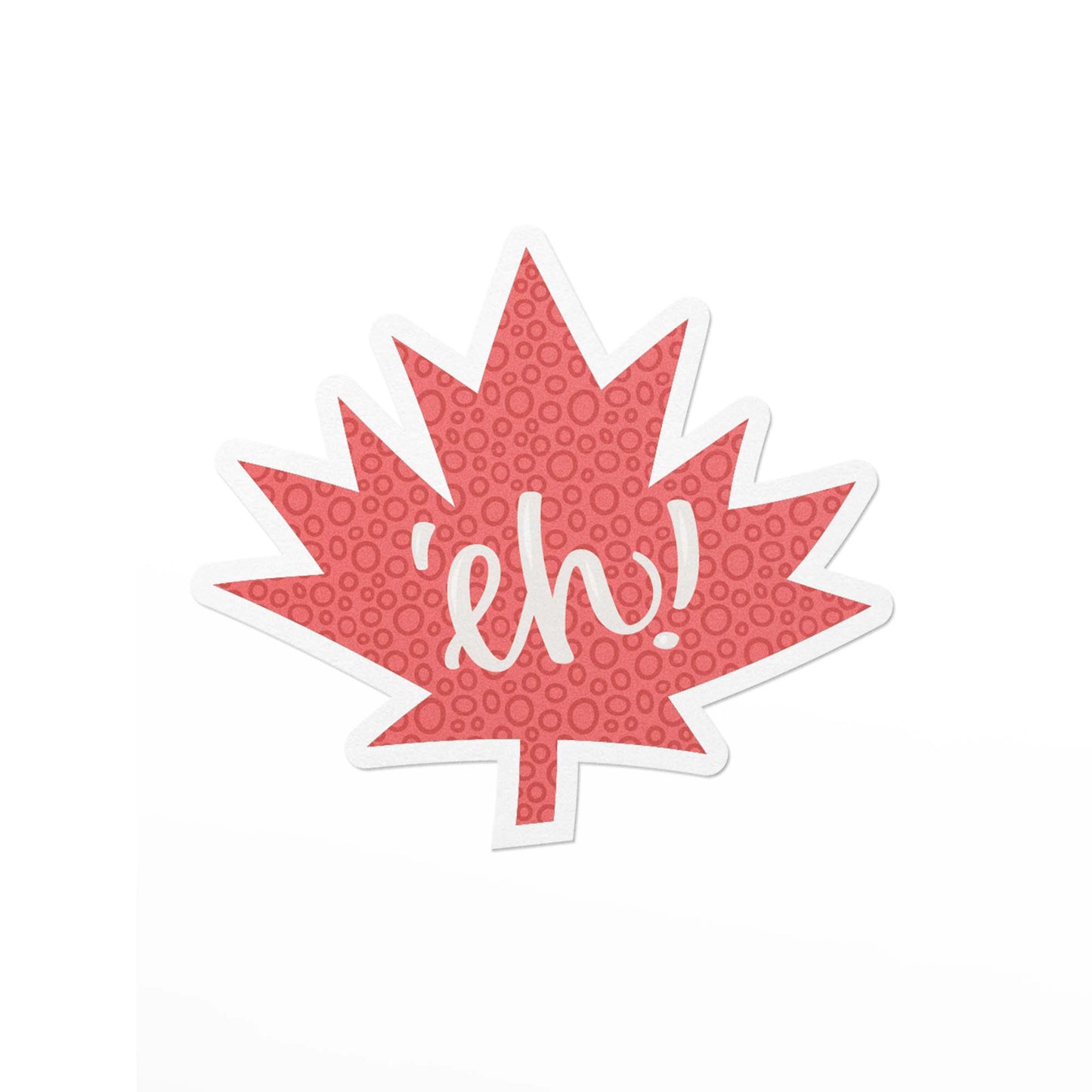 Maple leaf vinyl sticker with the canadian slang, 'eh.