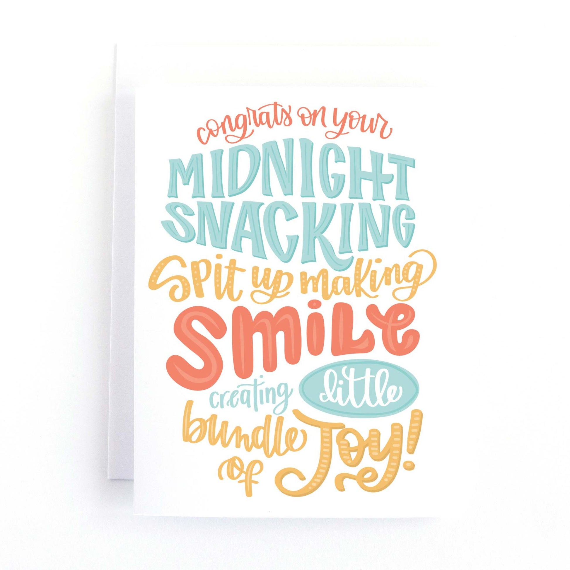 Funny new baby card featuring a hand lettered greeting that humorously describes the challenges and joys of being a new parent.