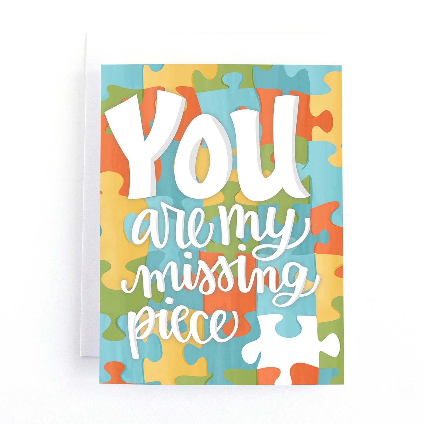 valentine's day card with an illustration of a puzzle and the text, You are my missing piece.
