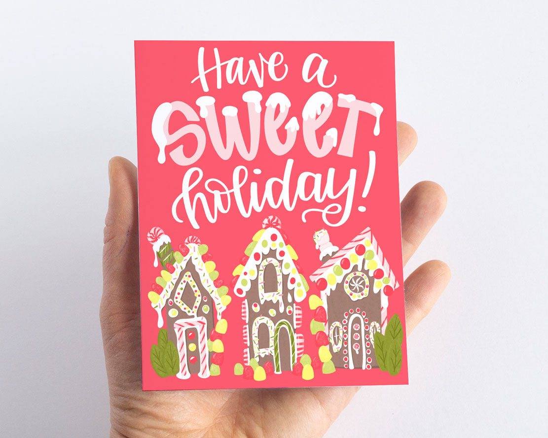 Have a Sweet Holiday Gingerbread House Christmas Card