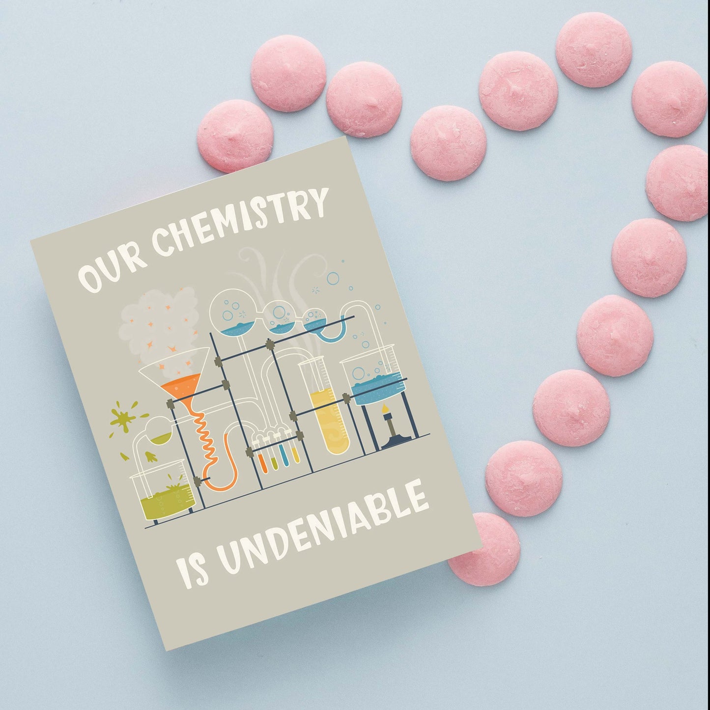 Our Chemistry is Undeniable Valentine's Day Card