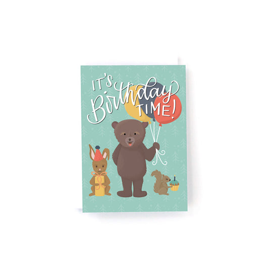 mini kids birthday card with a bear, rabbit and squirrel ready to celebrate with balloons, presents and cake and the text it's birthday time!